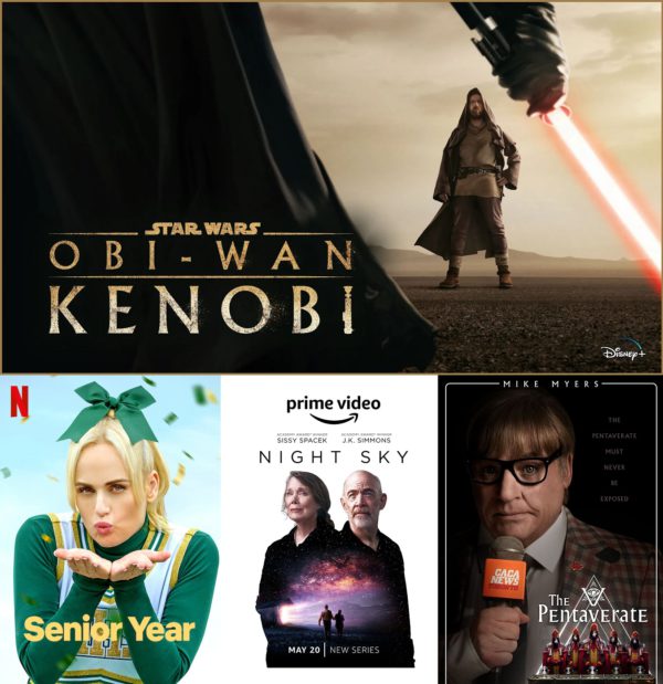 Episode 36 – Obi-Wan Kenobi, Night Sky, Senior Year, The Pentaverate