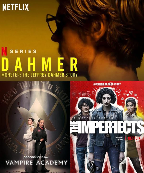 Episode 46 – The Imperfects, Vampire Academy, Dahmer